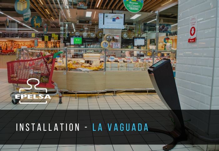 New installation in La Vaguada - Madrid