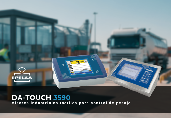 DA-Touch 3590: visores industriales táctiles para el control del pesaje